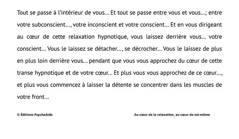 Extrait du script hypnotique - Au coeur de la relaxation - au coeur de soi-même (induction de février)