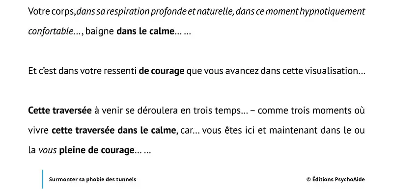 Extrait du script hypnotique - Surmonter sa phobie des tunnels (visualisation thérapeutique)