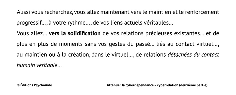 Extrait du script hypnotique - Atténuer la cyberdépendance - cyberrelation (deuxième partie)