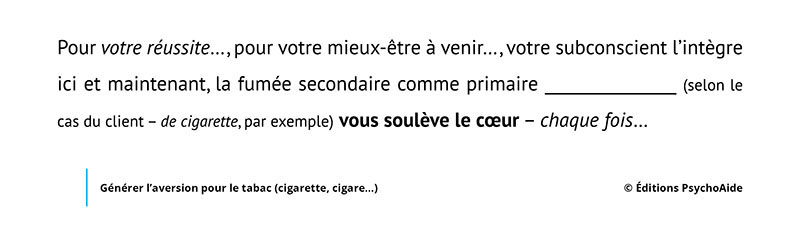 Extrait du script hypnotique - Générer l’aversion pour le tabac (cigarette, cigare…)