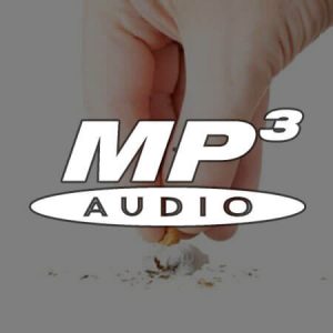 MP3 - Par l’hypnose… je sors de la dépendance au tabac et deviens non-fumeur (non-fumeuse)