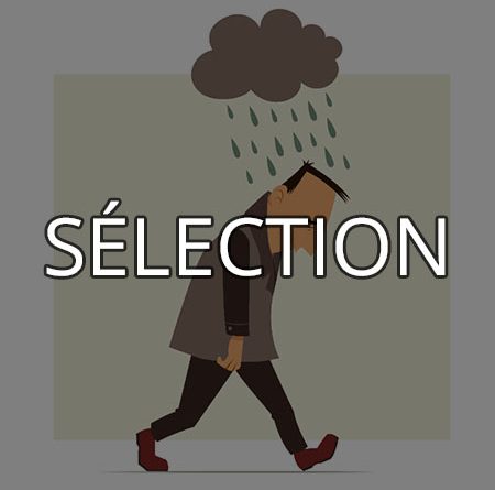 Sélection découverte - Bye bye, déprime!